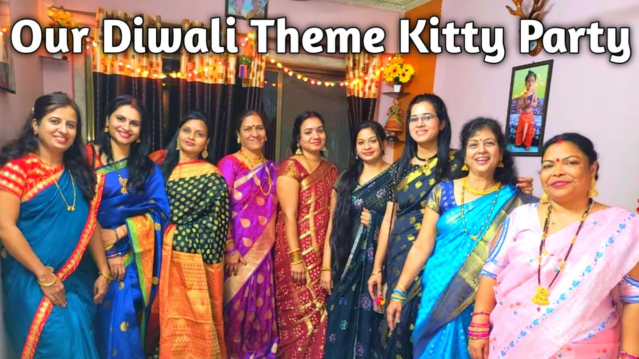 Our Diwali Theme Kitty Party Vlog My Kitty's किटी पार्टी दिवाली