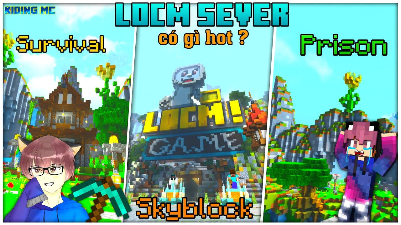 เซิ ฟ เวอร์ minecraft pe  New 2022  💥Sever Minecraft Pe Việt Nam Hay Nhất Bạn Nên Chơi Thử !? LOCM Sever Cho Mcpe 1.17 | KIDING MC