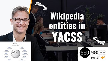 Wikipedia entities in YACSS