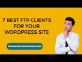 FTP Clients for MacOS, Linux, Windows WordPress Users