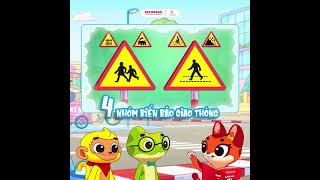 CÙNG BI - BO - BEN HỌC BIỂN BÁO GIAO THÔNG