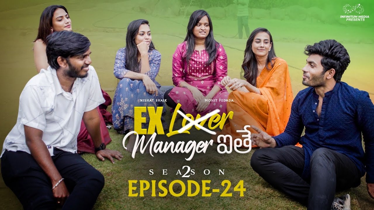 Ex Lover Manager ithe  S2  Episode   24  Nishat Shaik  Mohit Pedada  Telugu Web Series 2024