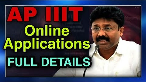 AP IIIT ONLINE Application 2020|How to Apply Ap iiit entrance Exam Online 2020|ap iiit notification