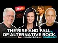 The Rise and Fall the Alternative Rock Movement (w/ Leslie Fram & Matt Pinfield)