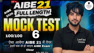 AIBE 21 | Mock Test 6 Solution | 100 Most Important Questions for AIBE 21 June 2026 | Must Watch