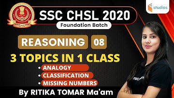 2:30 PM - SSC CHSL 2020 | Reasoning by Ritika Tomar | 3 Topics in 1 Class
