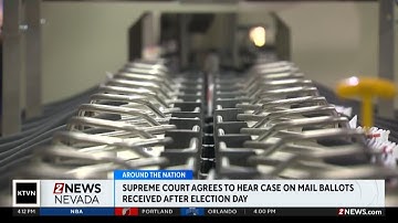 Supreme Court agrees to head case on mail-in ballots