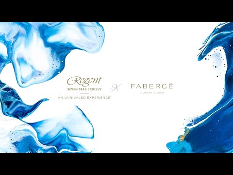 Regent Seven Seas Cruises x Fabergé