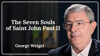 Wielowymiarowa duchowość Jana Pawła II ❖ George Weigel