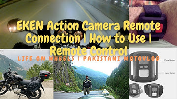 EKEN Action Camera Remote Connection | How to Use | Remote Control | Life on Wheels