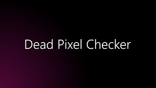DVANA Dead Pixel Checker screenshot 2