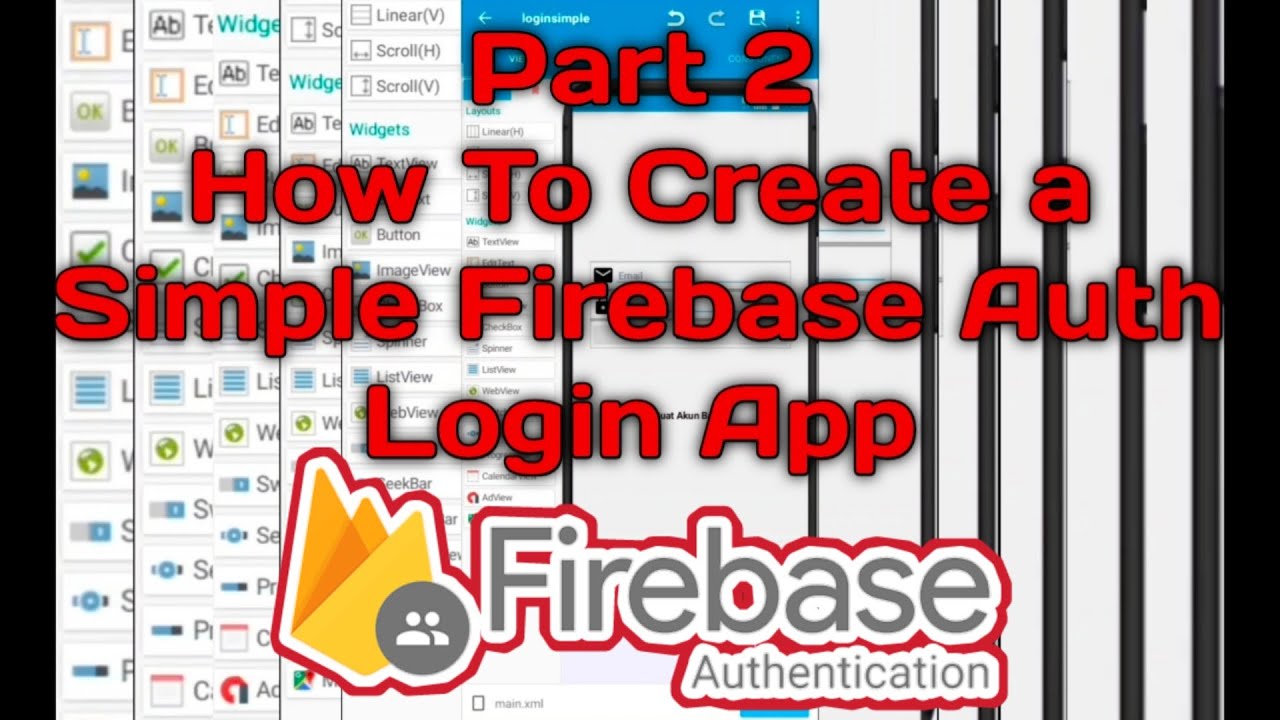 How To Create a Simple Firebase Auth Login App-(Part 2) - YouTube