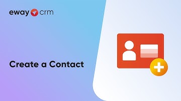 Create a Contact (Tutorial for eWay-CRM Online)