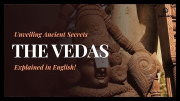 Unveiling Ancient Secrets: The Vedas Explained in English!