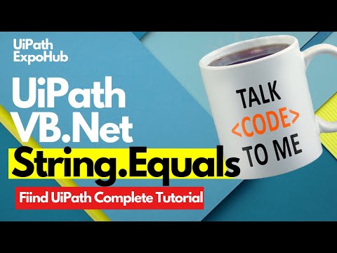 UiPath VB.Net String.Equals Use Case