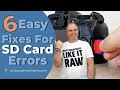 Why Is My Camera Not Reading My SD Card? - 6 Easy Fixes For SD Card Errors