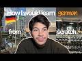 how I would study German (from scratch) ✦ resources &amp; tips 🇩🇪 | لو بدأت تعلم الألمانية من جديد