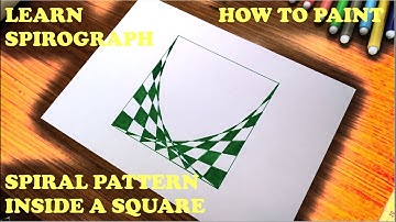 LEARN HOW TO PAINT SPIROGRAPH PATTERN INSIDE A SQUARE