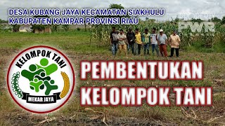 PEMBENTUKAN KELOMPOK TANI