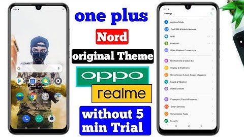 How To Apply One Plus Nord à Theme In  oppo And Realme || without 5 Min Trial Easy Tutorial