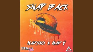 Snap Back extended Mix