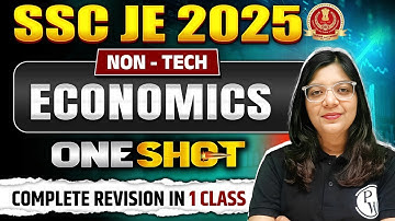 ECONOMICS ONE SHOT LECTURE FOR SSC JE 2025 | GK/GS FOR SSC JE EXAMS 2025 | SSC JE ECONOMICS
