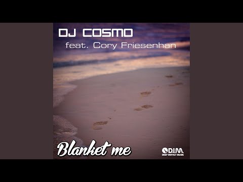 Deep - Blanket Me (House Mix)