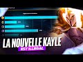 La nouvelle kayle est illegal  vous devez absolument la tester  