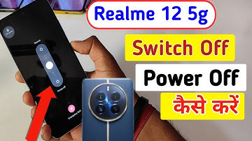 Realme 12 5g switch off kaise kare/Realme 12 5g power off/Realme 12 power button feature