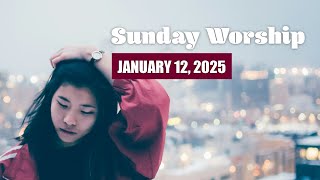 Worship SCBC Live Stream 2025-01-12