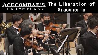 "The Liberation of Gracemeria" (Extended) - ACE COMBAT /S THE SYMPHONY 25TH ANNIVERSARY