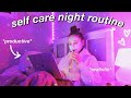 MY SELF CARE NIGHT ROUTINE! how to relax and pamper yourself after a long week ♡