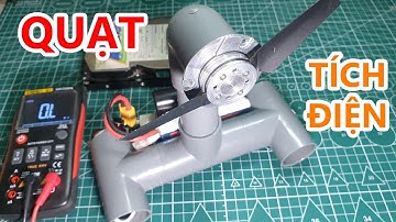 Chế quạt tích điện siêu mạnh từ những thứ bỏ đi - Mùa đông không Nóng ... - Charged Fan
