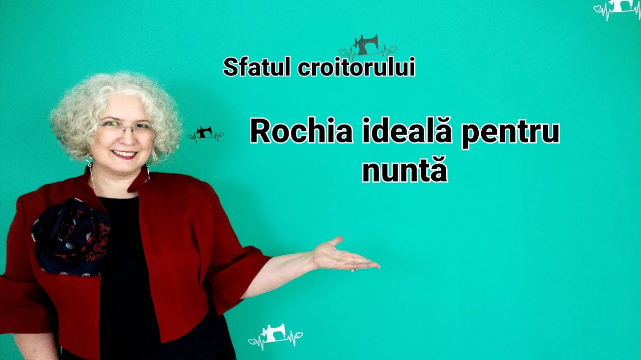 Sfatul croitorului  - Rochia ideală de nuntă
