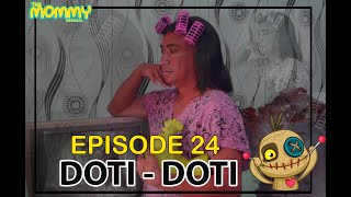 episode 24 'doti doti'