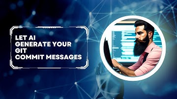 Let AI write your Git commit messages