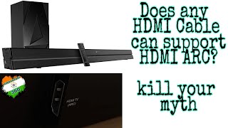 Normal HDMI vs HDMI ARC...does every HDMI cable supports HDMI ARC?