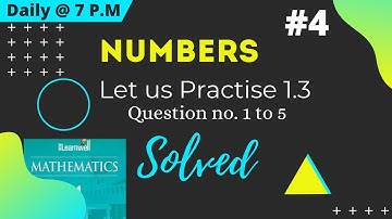 class 4 maths number system , Questions answers by Dj nath creation || Let us Practise 1.3