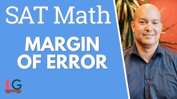 SAT Math Tip- Margin of Error (Percent) – SAT Prep