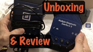 GM MDI 2 Clone Scan Tool Unboxing, Review, Counterfeit Detection, & Differences by DrShock 5,079 views 5 months ago 14 minutes, 8 seconds