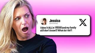 She spent all her family inheritance