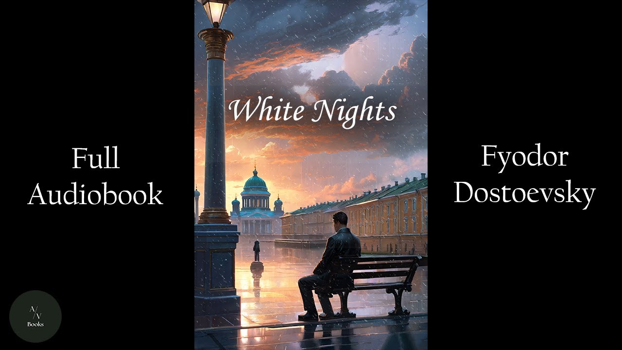 white-nights-1848-full-audiobook-with-text-romance-audiobook-youtube