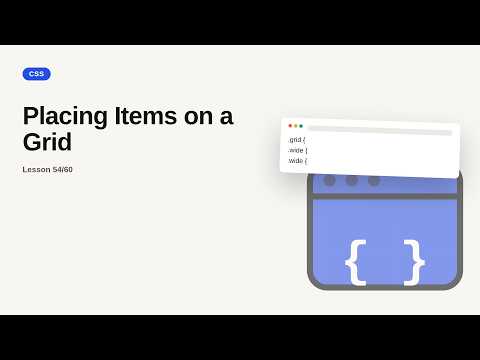 CSS Series: Placing Items on a Grid