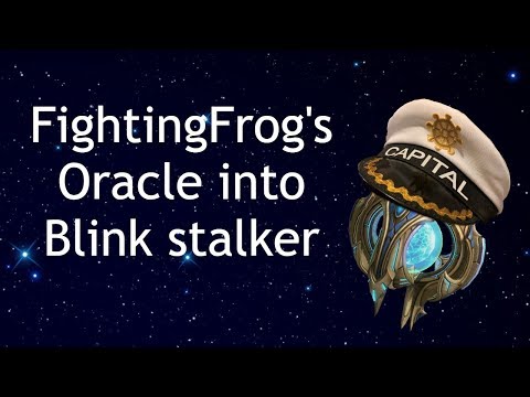 [Guide] PvT FightingFrog's Oracle into blink stalker.