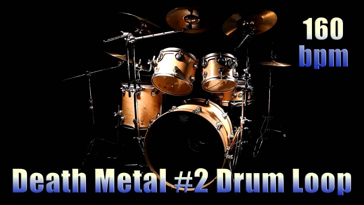 Death Metal 2 Drum Loop 160 bpm YouTube