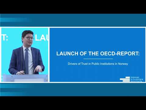 Launch of the OECD report "Drivers of trust in Public Institutions in Norway" - part 1