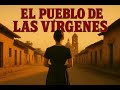 El pueblo de las vírgenes