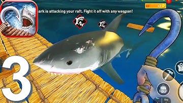 Survival on Raft: Ocean Nomad - Gameplay Walkthrough Part 3 (Android, iOS Game)