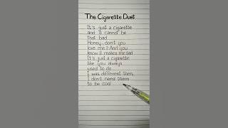 it's just a cigarette lyrics #cigaretteduet  #lyrics