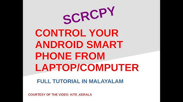 SCRCPY- Control Android phone from Laptop/PC-Full Tutorial in Malayalam